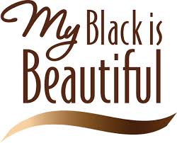 my black is beautiful